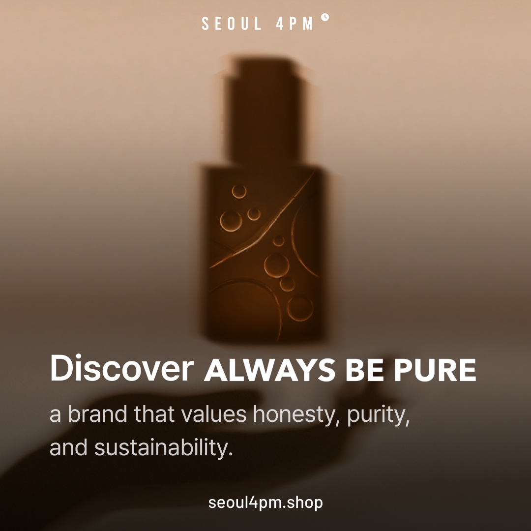 Discover ALWAYS BE PURE!