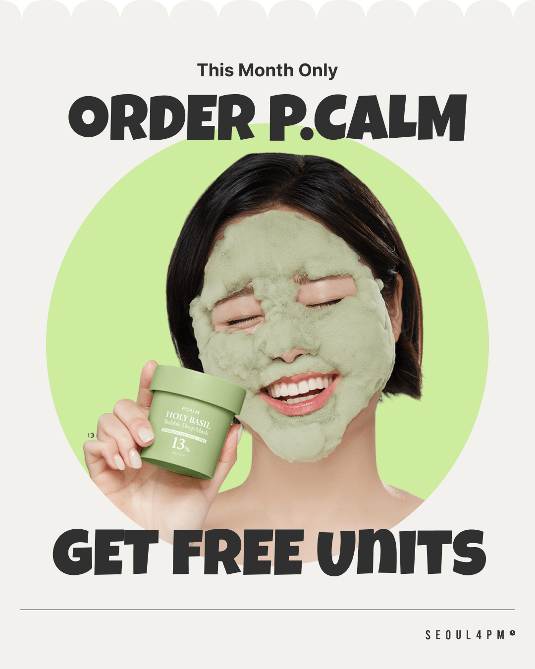 Order P.CALM, Get Free Units